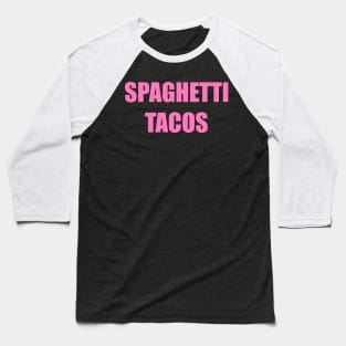 Spaghetti Tacos iCarly Penny Tee Baseball T-Shirt